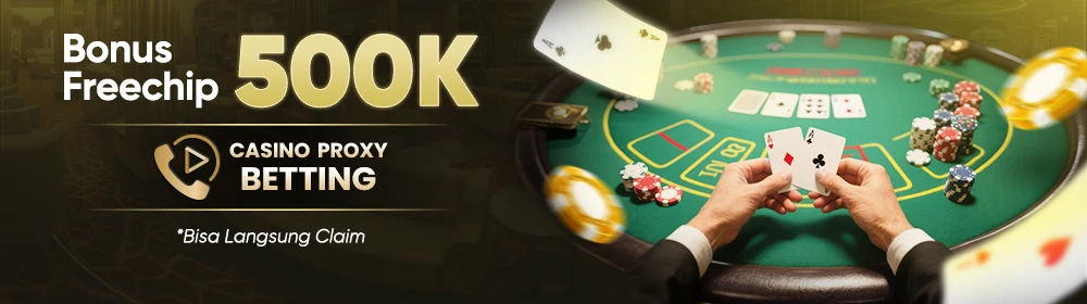 FREE CHIPS CASINO PROXY BETTING